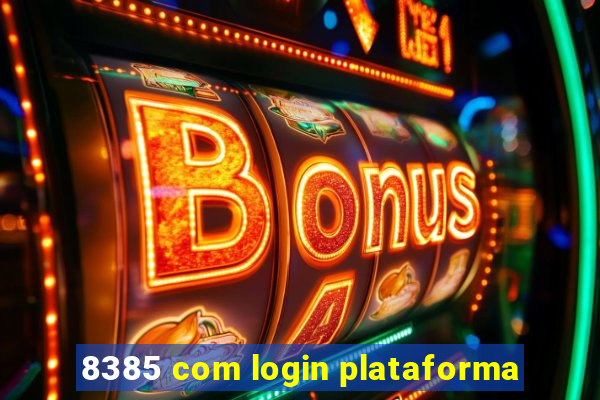 8385 com login plataforma